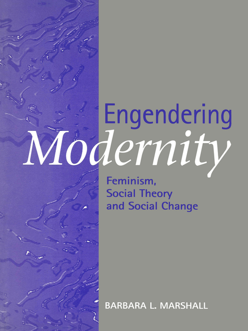Title details for Engendering Modernity by Barbara L. Marshall - Available